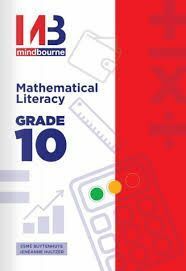MINDBOURNE MATHEMATICAL LITERACY-GRADE 10