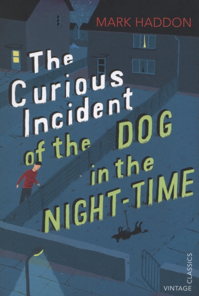 The Curious Incident of a dog in the night-time (Mark Haddon)