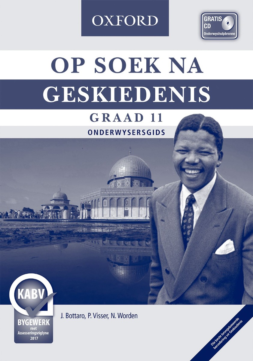 Op Soek na Geskiedenis Graad 11 Onderwysersgids
