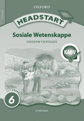 Headstart Sosiale Wetenskappe Graad 6 Onderwysersgids