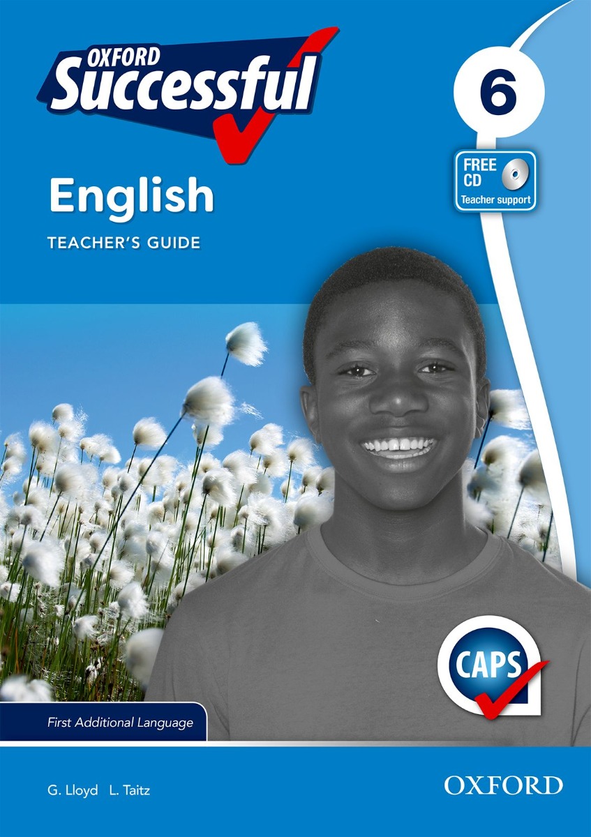 Oxford Successful English First Additional Language Grade 6 Teacher's Guide