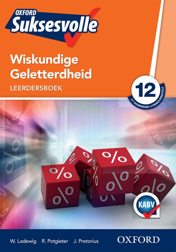 Oxford Suksesvolle Wiskundige Geletterdheid Graad 12 Leerdersboek