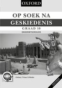 Op Soek na Geskiedenis Graad 10 Onderwysersgids