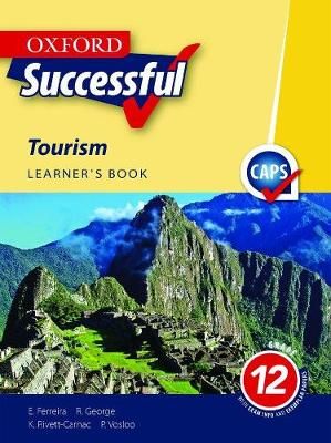 Oxford Successful Tourism Grade 12 Learner's Book