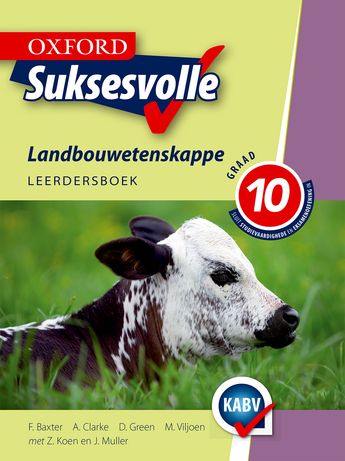 Oxford Suksesvolle Landbouwetenskappe Graad 10 Leerdersboek