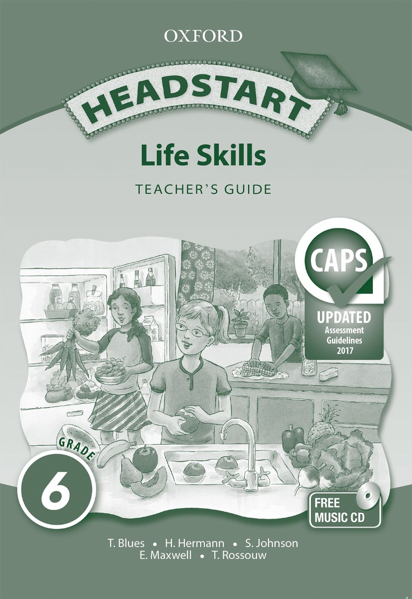 Headstart Life Skills Grade 6 Teacher's Guide