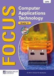 Focus Computer Applications Technology Gr 11 LB & CD
