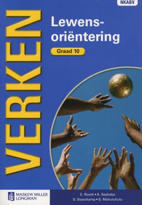 Verken Lewensoriëntering Gr 10 LB