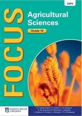 Focus Agricultural Sciences Gr 10 LB