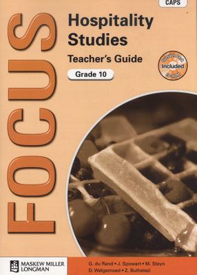 Focus Hospitality Studies Gr 10 TG with Question Bank CD