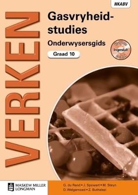 Verken Gasvryheidstudies Gr 10 OG with Question Bank CD