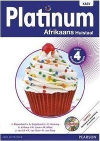 Platinum Afrikaans Huistaal Graad 4 OG (Includes Photocopiable WB & Audio CD)