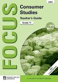Focus Consumer Studies Gr 11 TG with Control Test Book & Question Bank CD