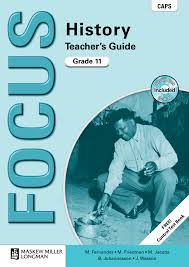 Focus History Gr 11 TG with Control Test Book & Question Bank CD