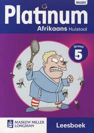 Platinum Afrikaans Huistaal Graad 5 Leesboek