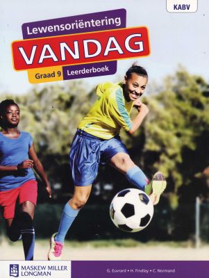 Lewensoriëntering Vandag Graad 9 LB