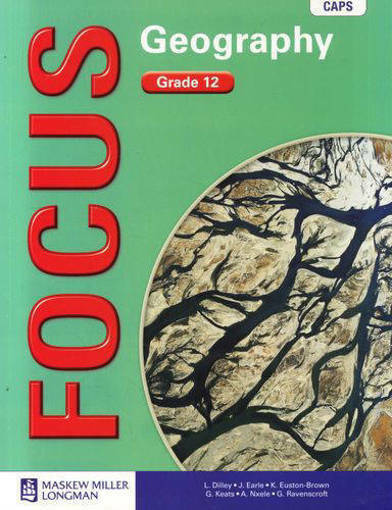Focus Geography Gr 12 LB