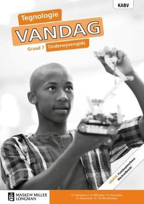 Tegnologie Vandag Graad 7 TG (includes Photocopiable WB)