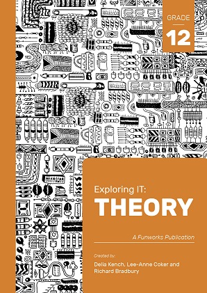Exploring IT: Theory Grade 12 2nd Edition