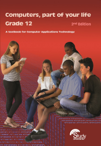 Computers, part of your life – Grade 12; CAT 2nd Edition