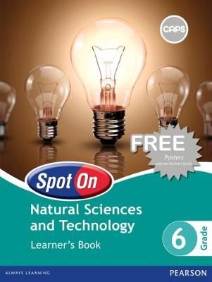 Spot On Natural Sciences and Technology Grade 6 LB