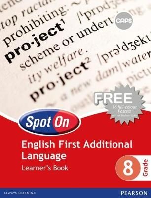 Spot On English (First Additional Language) Grade 8 LB