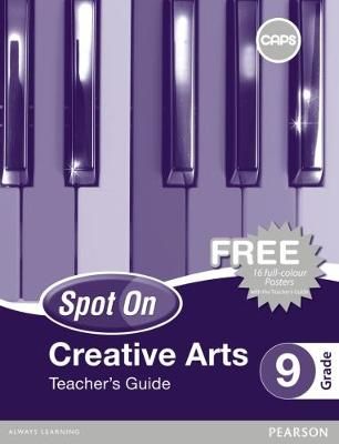 Spot On Creative Arts Grade 9 TG & Free Poster Pack