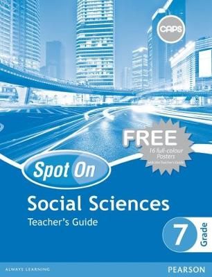 Spot On Social Sciences Grade 7 TG & Free Poster Pack