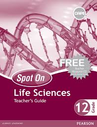 Spot On Life Sciences Gr 12 TG & Free CD