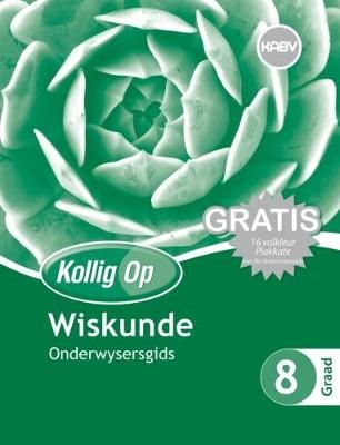 Kollig Op Wiskunde Graad 8 OG & Gratis Plakaat Pak