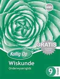 Kollig Op Wiskunde Graad 9 OG & Gratis Plakaat Pak