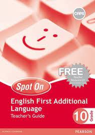 Spot On English (First Additional Language) Gr 10 TG & Free CD