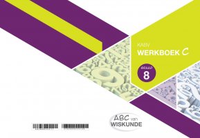ABC van Wiskunde Graad 8 WB-Boek C