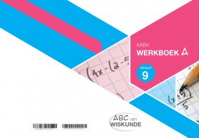 ABC van Wiskunde Graad 9 WB-Boek A