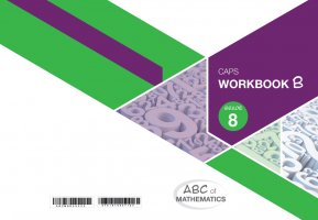 ABC of Mathematics Grade 8 WB-Book B