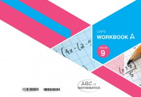 ABC of Mathematics Grade 9 WB-Book A