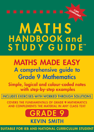 MATHS HANDBOOK & STUDY GUIDE - Grade 9