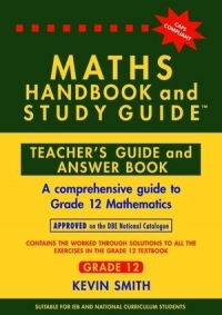 MATHS HANDBOOK & STUDY GUIDE - Teachers Guide Gr12