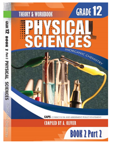 Gr 12 Physical Science Inorganic Book 2 Part 2 Theory and Workbook