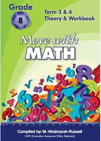 Gr 8 Move with Maths Term 3&4 Theory and Workbook