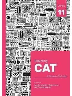 Exploring CAT 2nd Edition Grade 11 Learner Book
