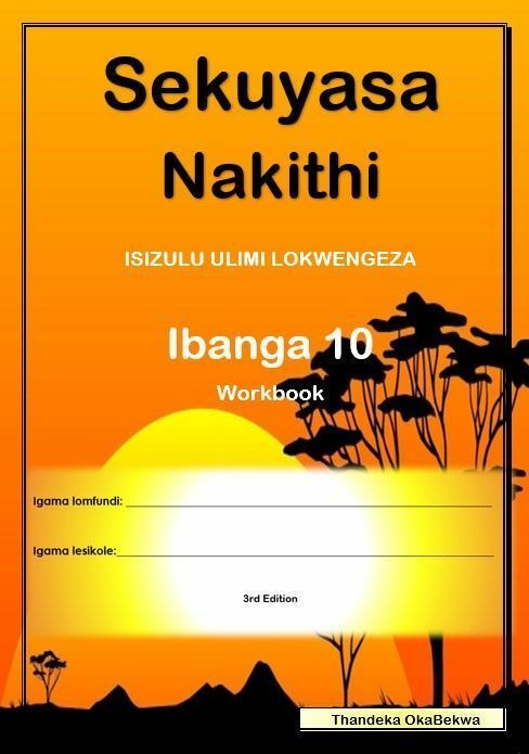 Sekuyasa Nakithi Ibanga 10
