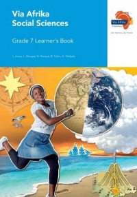 Via Afrika Social Sciences Grade 7 Learner's Book (Printed book.)