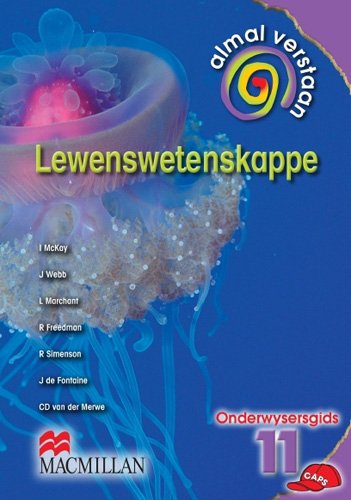 ALMAL VERSTAAN LEWENSWETENSKAPPE GR11 TG
