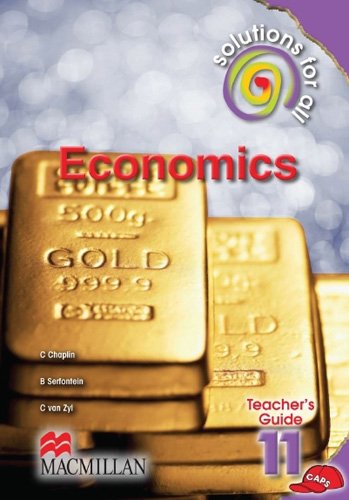 SOLUTIONS FOR ALL ECONOMICS GR11 TG