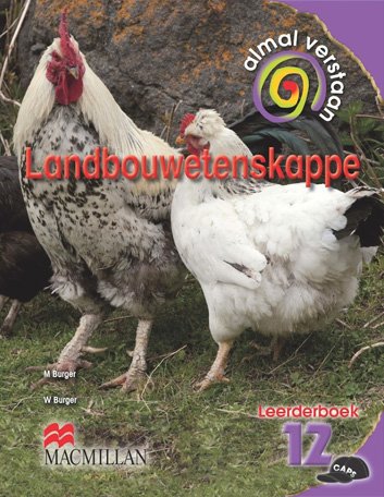 ALMAL VERSTAAN LANDBOUWETENSKAPPPE GR12 LB