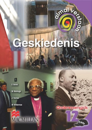 ALMAL VERSTAAN GESKIEDENIS GR12 TG