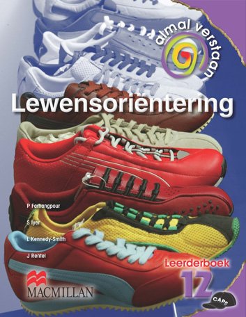 ALMAL VERSTAAN LEWENSORIENTEERING GR12 LB