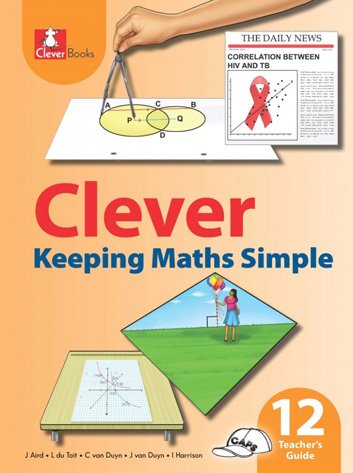 KEEPING MATHS SIMPLE GR12 TG