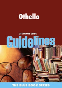Guidelines Literature Guides: GL OTHELLO